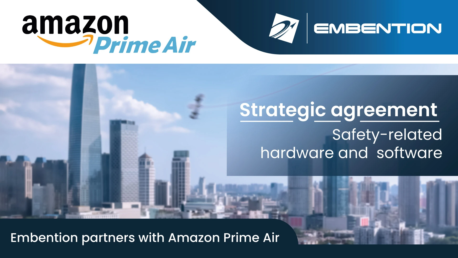 Embention firma un acuerdo estratégico con Amazon Prime Air